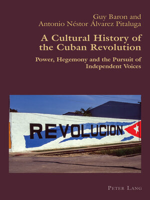 cover image of A Cultural History of the Cuban Revolution